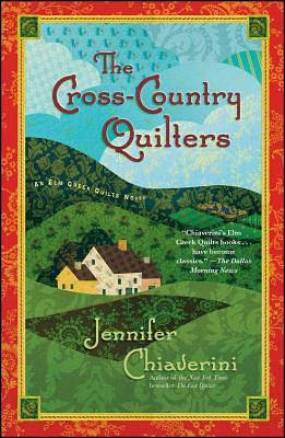 The Cross-Country Quilters by Jennifer Chiaverini