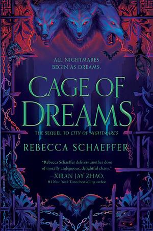 Cage of Dreams by Rebecca Schaeffer