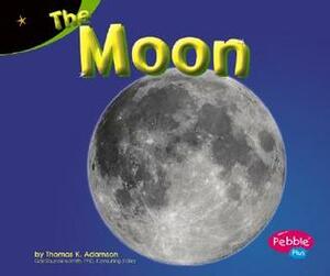 The Moon by Thomas K. Adamson