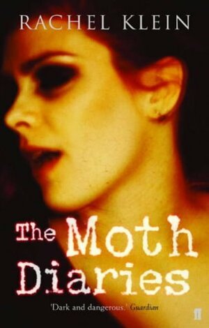 The Moth Diaries by Rachel Klein