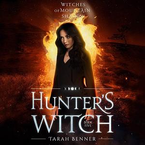 Hunter's Witch  by Tarah Benner