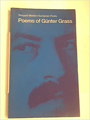 Poems of Günter Grass by Günter Grass