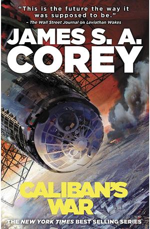 Caliban's War by James S.A. Corey