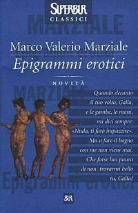 Epigrammi erotici by Marcus Valerius Martialis