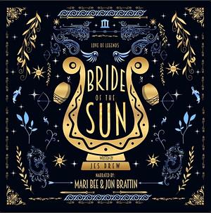 Bride of the Sun: An Icarus Retelling by Jes Drew