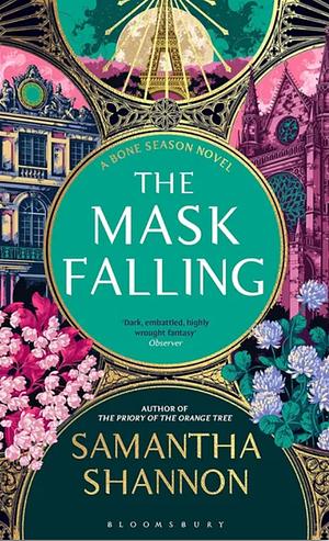 The Mask Falling by Samantha Shannon