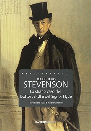 Lo strano caso del Dottor Jekyll e del Signor Hyde by Robert Louis Stevenson