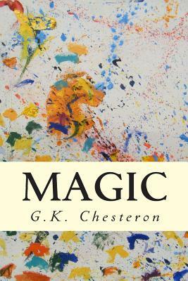 Magic by G. K. Chesteron