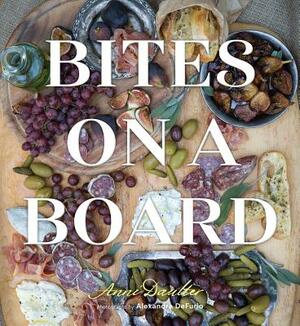 Bites on a Board by Anni Daulter