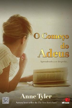 O Começo do Adeus: aprendendo a se despedir... by Anne Tyler