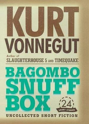 BAGOMBO SNUFF BOX. by Kurt Vonnegut, Kurt Vonnegut