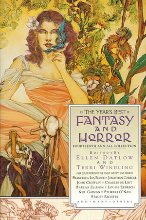 The Year's Best Fantasy and Horror: Fourteenth Annual Collection by Ellen Datlow, Terri Windling