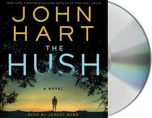 The Hush by John Hart