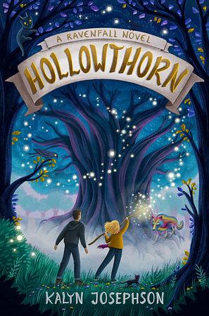 Hollowthorn by Kalyn Josephson