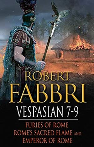 Vespasian 7-9 (Vespasian Bundle) by Robert Fabbri