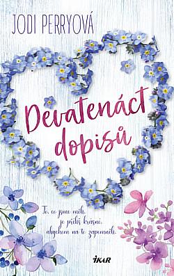 Devatenáct dopisů by Jodi Perry