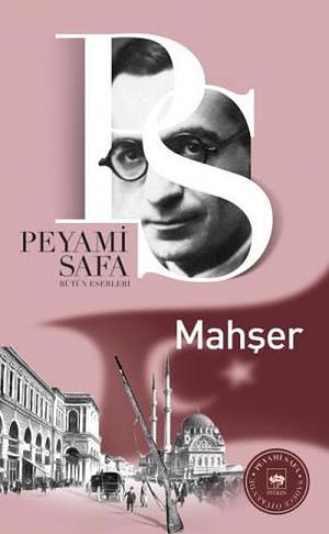 Mahşer by Peyami Safa