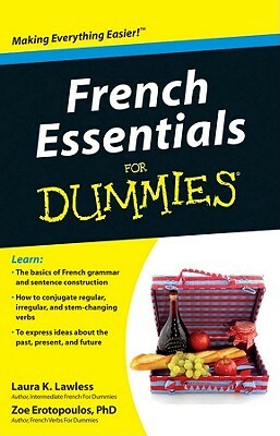 French Essentials for Dummies by Laura K. Lawless, Zoe Erotopoulos