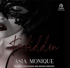 Forbidden by Asia Monique