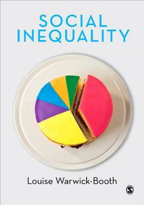 Social Inequality by Louise Warwick-Booth