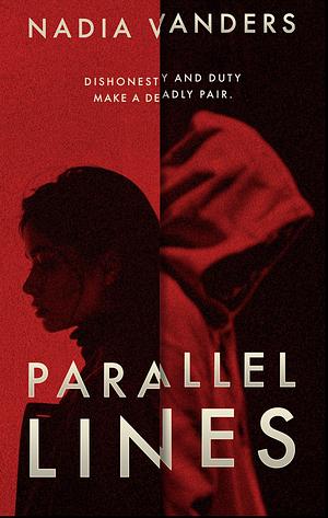 Parallel Lines by Nadia Vanders