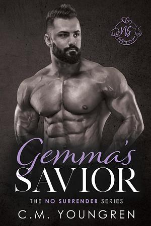 Gemma's Savior by C.M. Youngren, C.M. Youngren