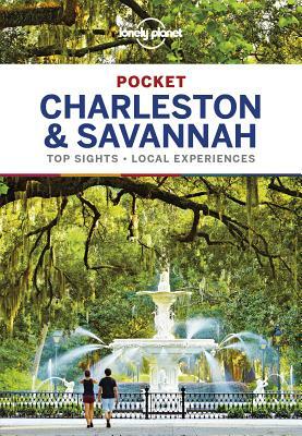 Lonely Planet Pocket Charleston & Savannah by Lonely Planet, Masovaida Morgan, Ashley Harrell