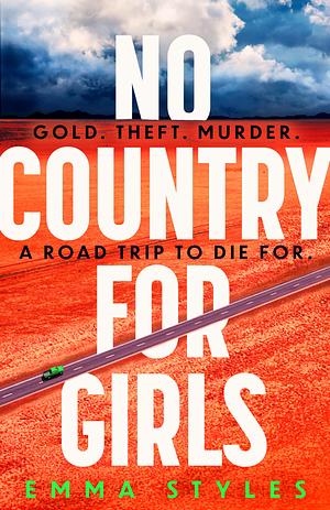 No Country for Girls by Emma Styles