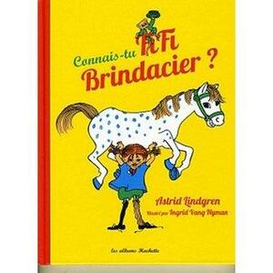Connais-tu Fifi Brindacier? by Astrid Lindgren