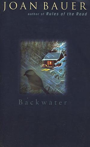Backwater by Joan Bauer