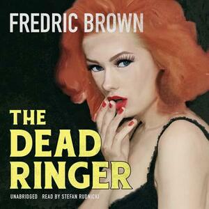 The Dead Ringer by Fredric Brown