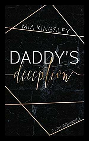 Daddy's Deception by Mia Kingsley