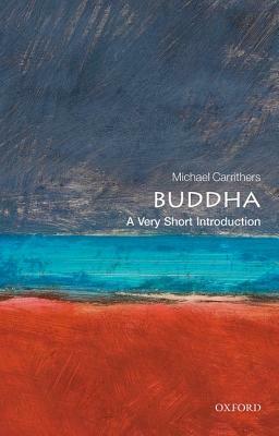 Buddha: A Very Short Introduction by Michael Carrithers
