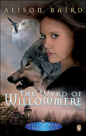 The Wyrd of Willowmere by Alison Baird