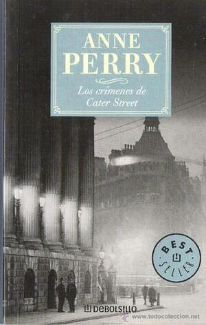 Los crímenes de Cater street by Anne Perry