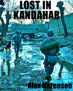 Lost in Kandahar by Alex Berenson