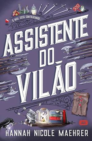 Assistente do Vilão  by Hannah Nicole Maehrer