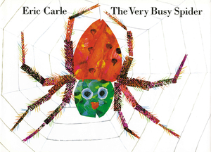 The Very Busy Spider by Eric Carle