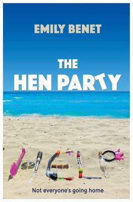 The Hen Party by Emily Benet