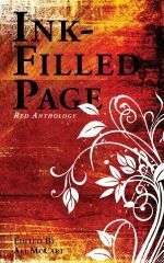 Ink-Filled Page: Red Anthology by Cecilie Scott, Andrew S. Fuller, Scott F. Parker, Ali McCart