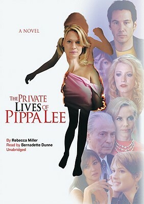The Private Lives of Pippa Lee by Rebecca Miller