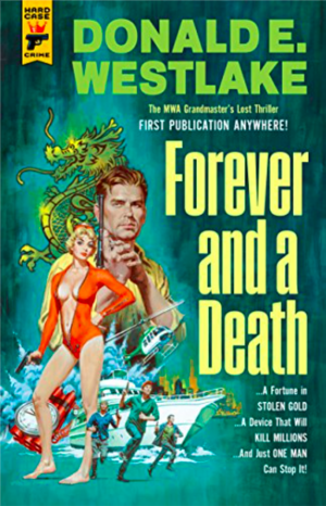 Forever and a Death by Donald E. Westlake