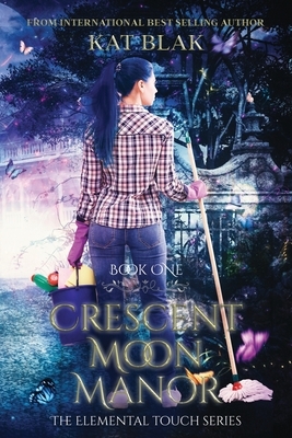 Crescent Moon Manor by Kat Blak