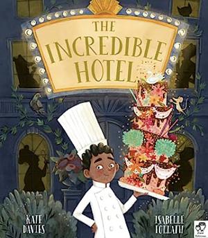 The Incredible Hotel by Kate Davies