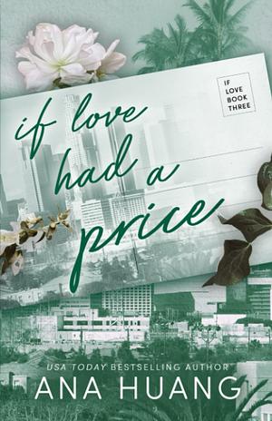 If Love Had a Price by Ana Huang