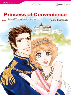 Princess of Convenience by Marion Lennox, Takako Hashimoto