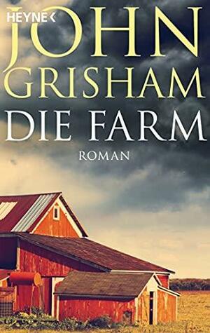 Die Farm by John Grisham