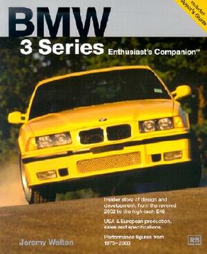 BMW 3 Series: Enthusiast's Companion by Jeremy Walton