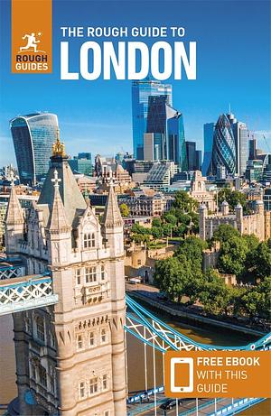 The Rough Guide to London (Travel Guide with Free EBook) by Rough Guides