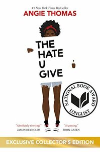 The Hate U Give by Angie Thomas